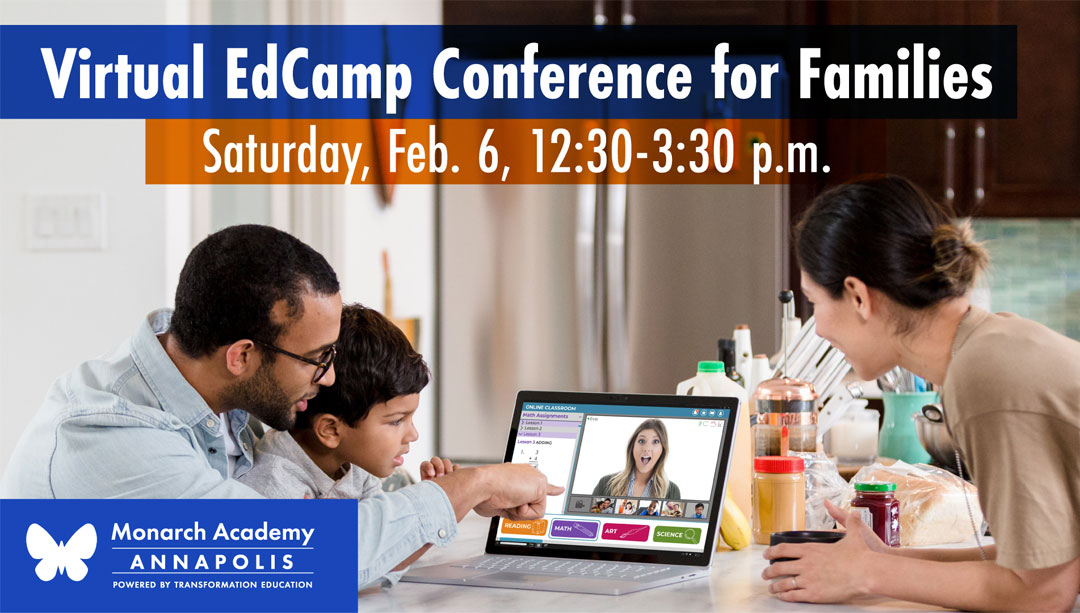 Monarch Academy Annapolis Holds Virtual EdCamp Conference for Families on Feb. 6